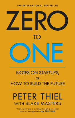 Masters Blake Zero to one: notes on startups, or how to build the future