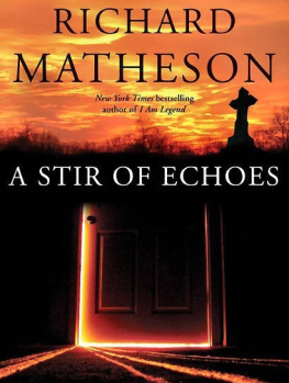 Richard Matheson A Stir of Echoes