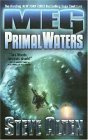 Steve Alten - Meg: primal waters