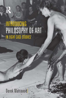 Matravers - Introducing philosophy of art in eight case studies