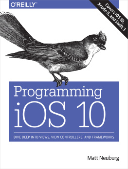 Matt Neuburg - Programming iOS 10