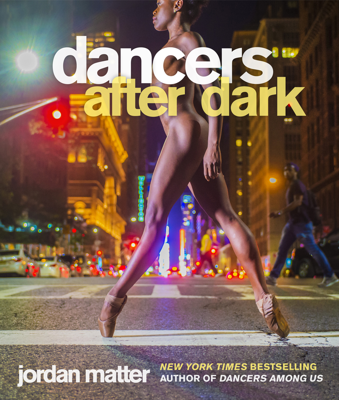 dancers after dark jordan matter Workman Publishing New York 310 am - photo 6