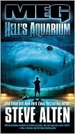 Steve Alten - Meg: Hells Aquarium