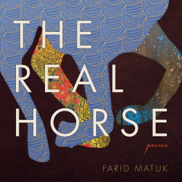 Matuk - The real horse: poems