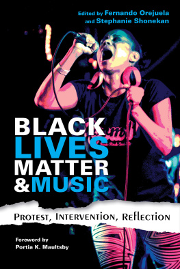 Maultsby Portia K. Black Lives Matter and music: protest, intervention, reflection