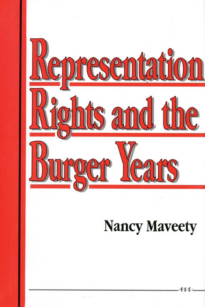 Representation Rights and the Burger Years Representation Rights and the Burger - photo 1