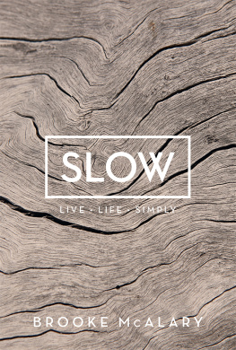 McAlary - Slow: live life simply