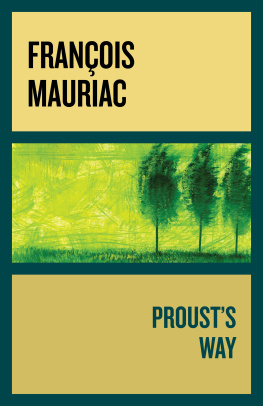 Mauriac François Prousts Way