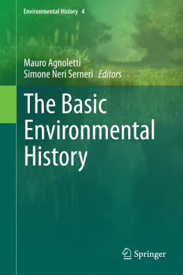 Mauro Agnoletti The Basic Environmental History