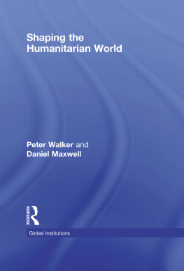 Maxwell Daniel G. - Shaping the Humanitarian World