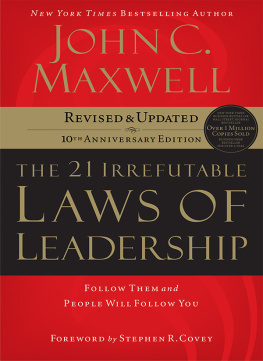 Maxwell The 21 Irrefutable Laws of Leadership