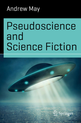 May Pseudoscience and Science Fiction