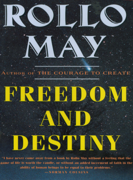 May - Freedom and Destiny