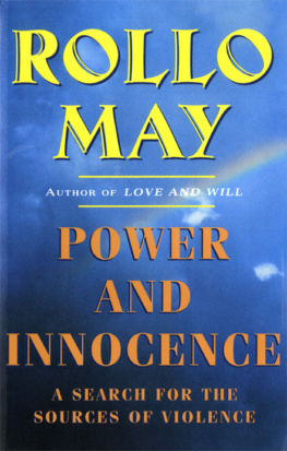 May - Power and innocence: a search for the sources of violence