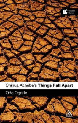 Ode Ogede - Achebes Things Fall Apart: A Readers Guide