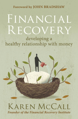 McCall - Financial recovery: developing a healthy relationship with money