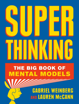 McCann Lauren Super thinking: the big book of mental models