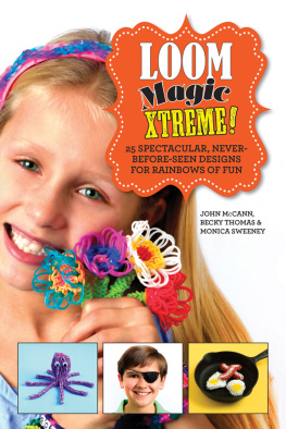 McCannJohn - Loom Magic Xtreme!