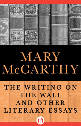 McCarthy - The Writing on the Wall and Other Literary Essays