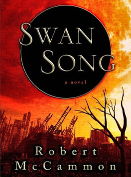 Robert McCammon Swan Song