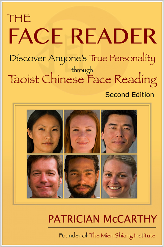 PUBLISHING The Face Reader Discover Anyones True Personality Through Taoist - photo 1