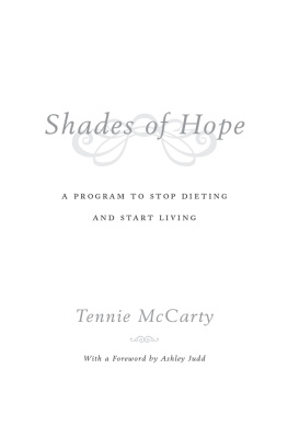McCarty - Shades of hope: how to treat your addiction to food