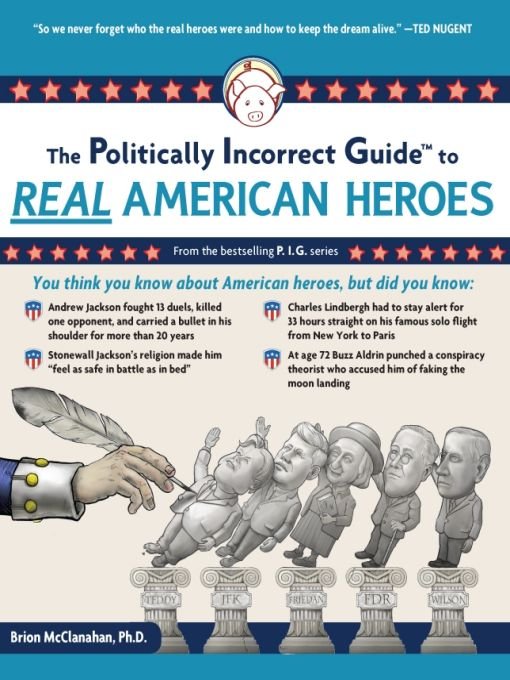 Table of Contents Praise for The Politically Incorrect Guide to REAL - photo 1