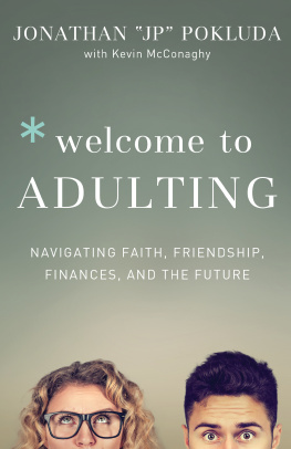 McConaghy Kevin - Welcome to Adulting: Navigating Faith, Friendship, Finances, and the Future