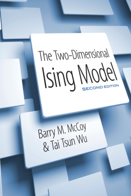 McCoy Barry M. - The Two-Dimensional Ising Model