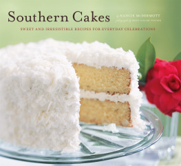 McDermott - Southern cakes: Sweet and Irresistible Recipes for Everyday Celebrations