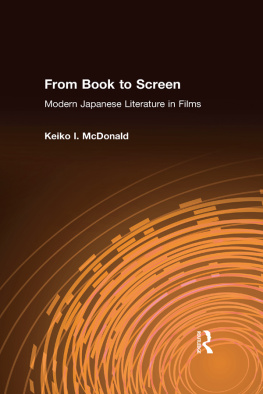 McDonald - From Book to Screen: Modern Japanese Literature in Films: Modern Japanese Literature in Films
