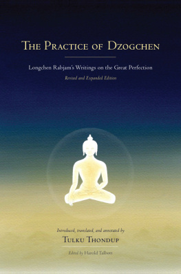 Longchenpa - The Practice of Dzogchen