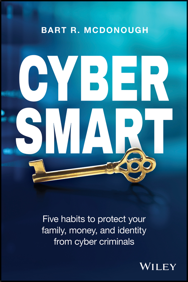 Table of Contents Guide Pages Cyber Smart Five habits to protect your family - photo 1