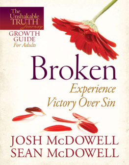 McDowell Broken Experience Freedom from Sin