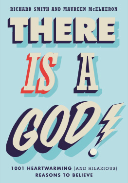 McElheron Maureen - There is a God!: 1,001 heartwarming (and hilarious) reasons to believe