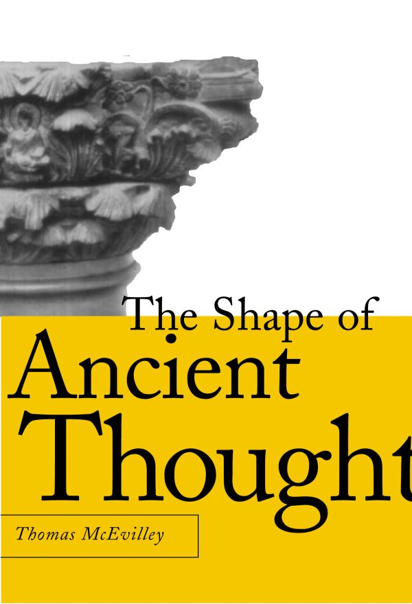 The Shape of Ancient Thought Comparative Studies in Greek and Indian - photo 1