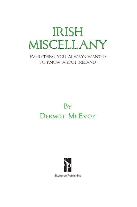 Copyright 2015 by Dermot McEvoy All rights reserved No part of this book may - photo 1