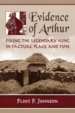 McFarland Evidence of Arthur: fixing the legendary king in factual place and time