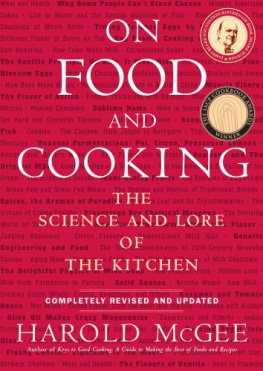McGee - On Food and Cooking: the Science and Lore of the Kitchen