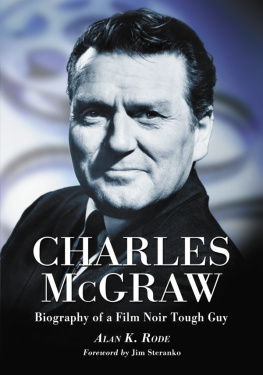 McGraw Charles Charles McGraw: biography of a film noir tough guy