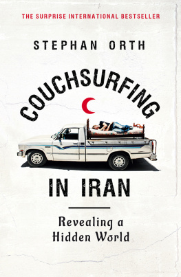 McIntosh Jamie - Couchsurfing in Iran: revealing a hidden world