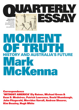 Mckenna - Quarterly Essay 69 Moment of Truth