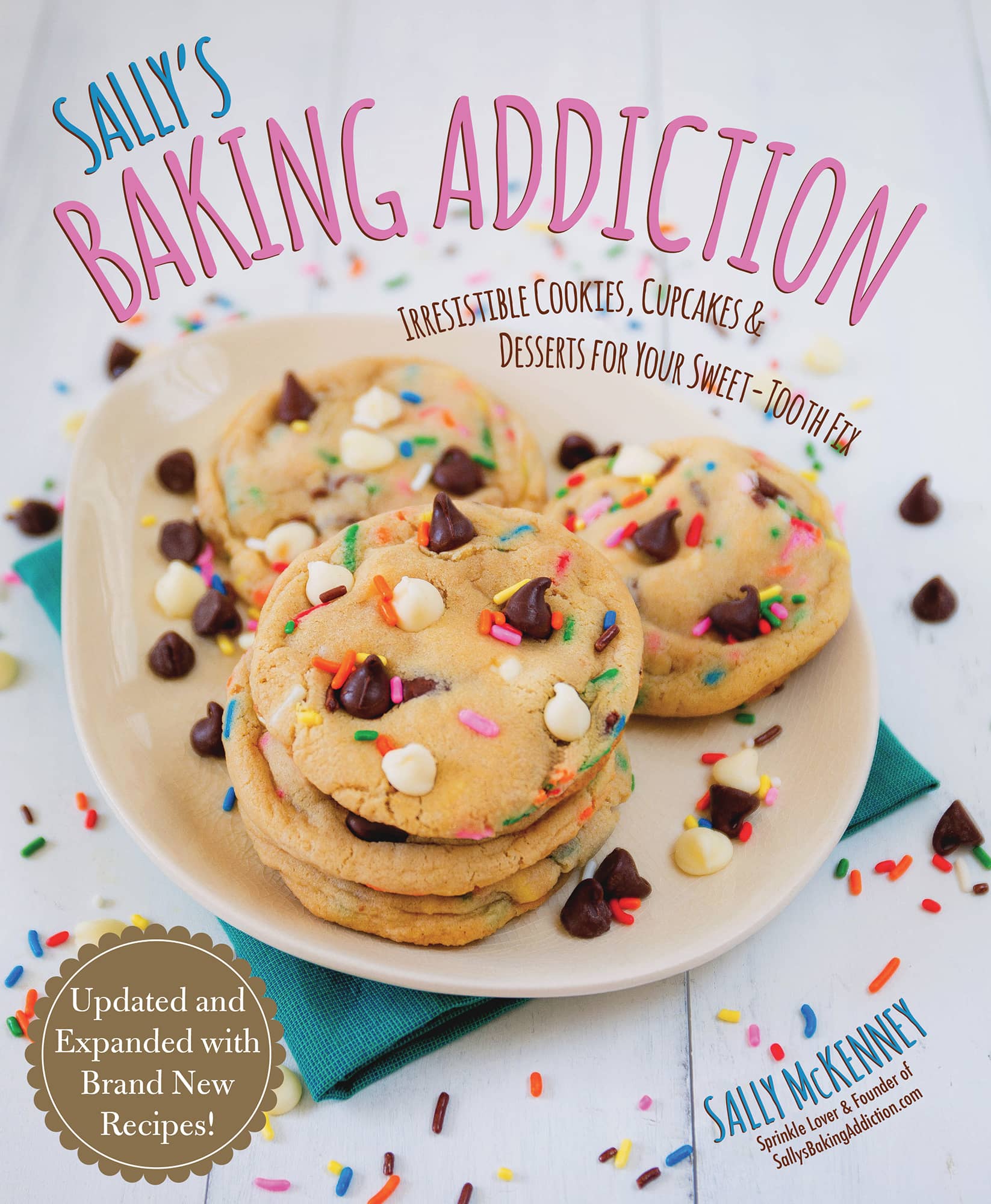 Sallys Baking Addiction Updated and Expanded Edition pISBN 9781631062766 - photo 4