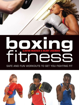 McKenzie Clinton Boxing fitness: safe and fun workouts to get you in top condition