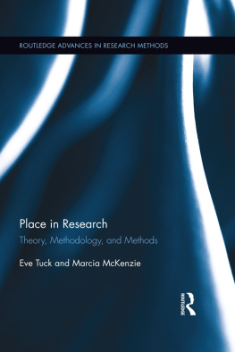 McKenzie Marcia Place in research: theory, methodology, and methods