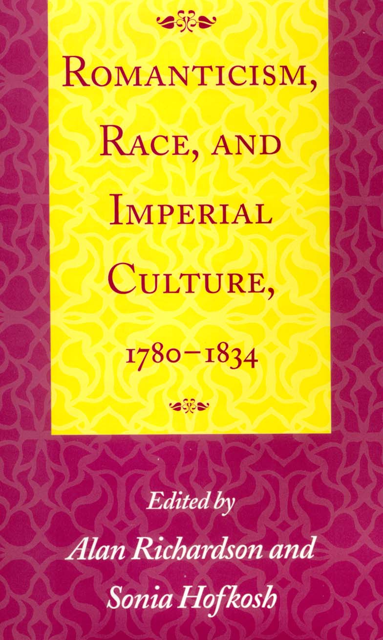 title Romanticism Race and Imperial Culture 1780-1834 author - photo 1