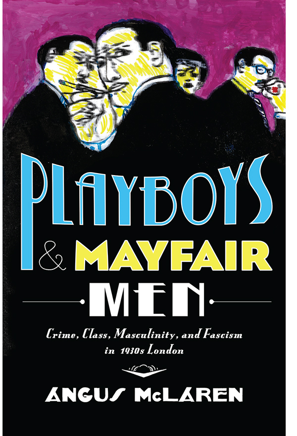 Playboys and Mayfair Men Playboys and Mayfair Men CRIME CLASS - photo 1