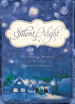 MCLAUGHLIN - Silent night: the stories behind 40 beloved Christmas carols