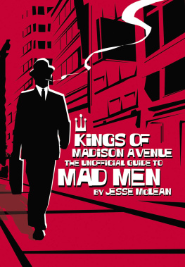 McLean - Kings of Madison Avenue: the unofficial guide to Mad men