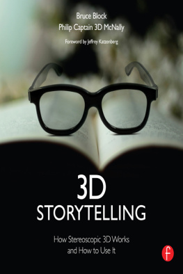 McNally Philip - 3D storytelling: how stereoscopic 3D works and how to use it